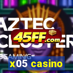x05 casino